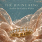 THE DIVINE RING